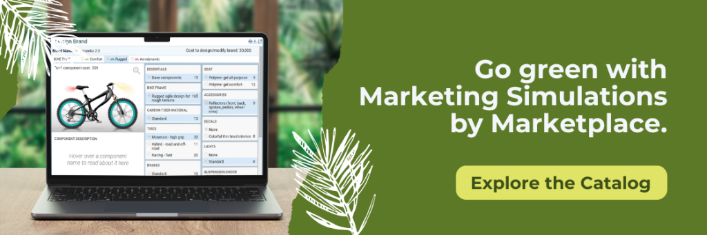 Go green with Marketing Simulations by Marketplace